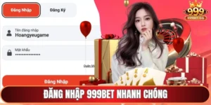 Đăng nhập 999Bet nhanh chóng