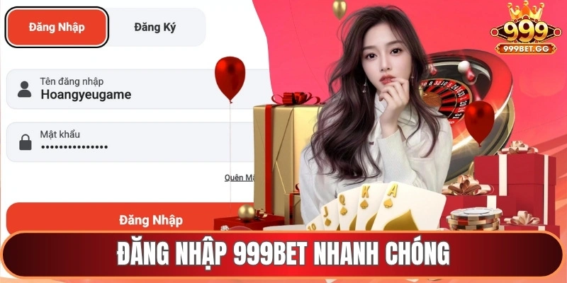 Đăng nhập 999Bet nhanh chóng