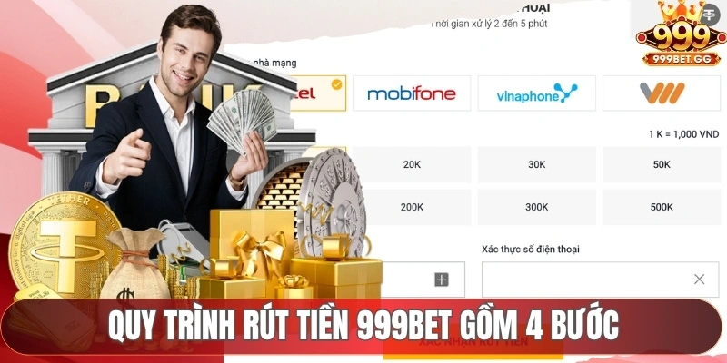 Quy trình rút tiền 999Bet gồm 4 bước